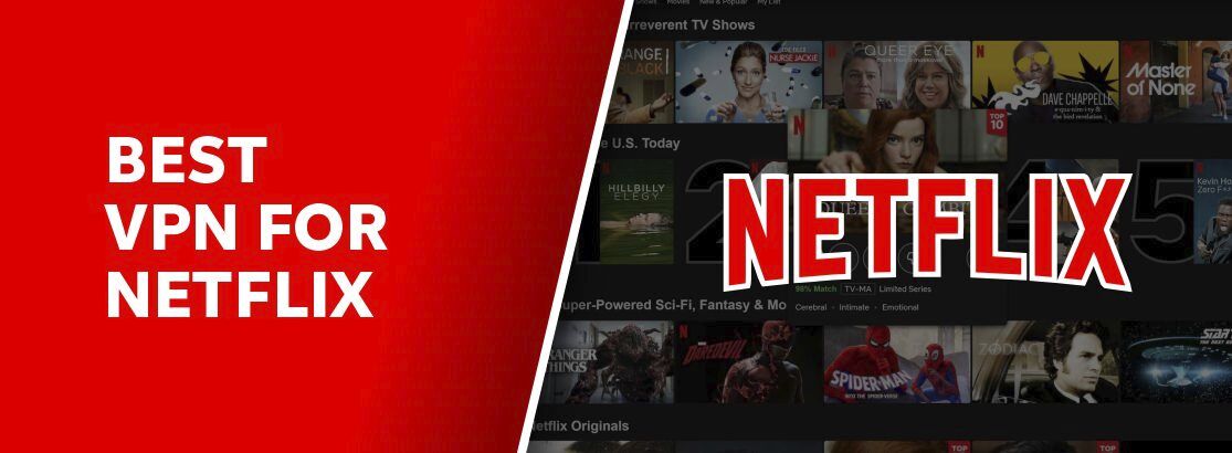 2025'te Netflix için En İyi VPN